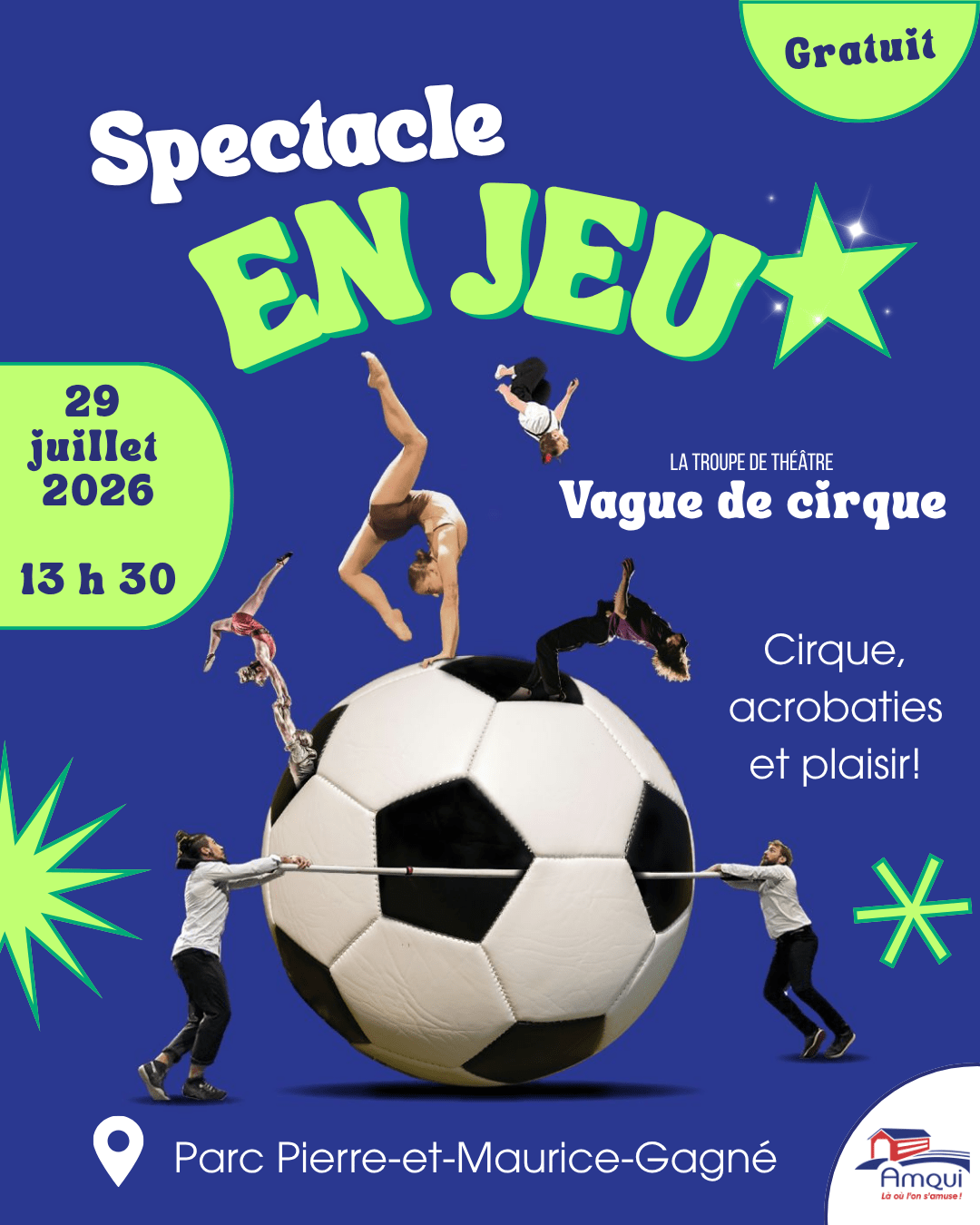 29 juillet 2026 - Spectacle en jeu cirque Ville d'Amqui