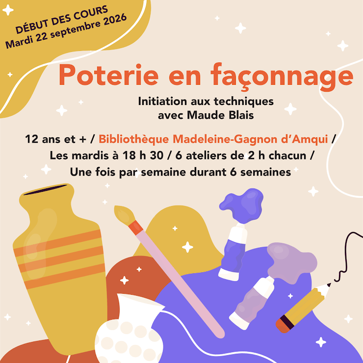 ateliers poterie automne 2026 Bibliothèque Madeleine-Gagnon